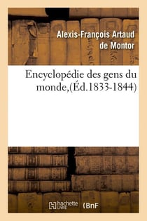 Encyclopédie des gens du monde,(Éd.1833-1844)