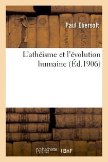 L'atheisme et l'evolution humaine