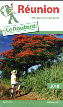 Guide du routard - réunion (édition 2018)