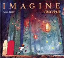 Imagine, encore...