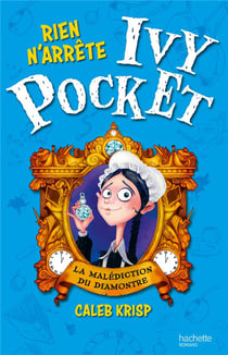 Rien n'arrête Ivy Pocket t.1 - la malédiction du diamontre