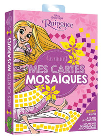 Les ateliers disney - raiponce - mes cartes mosaïques