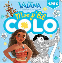 Mon p'tit colo - vaiana, la legende du bout du monde