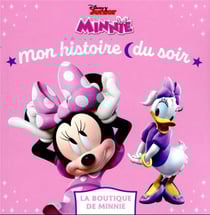 Mon histoire du soir : la boutique de Minnie