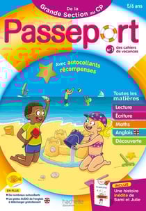 Passeport : Maternelle - De la Grande Section au CP