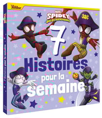 7 histoires pour la semaine : Marvel Spidey et ses amis extraordinaires : Tome 2