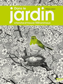 Dans le jardin : Cherche et trouve 100 animaux