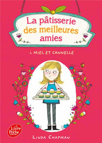 La pâtisserie des meilleures amies Tome 1 : miel et cannelle