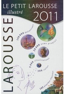 Petit larousse illustré (édition 2011)