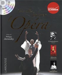 Vous allez adorer l'Opéra