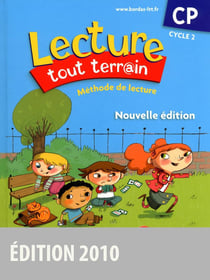 Lecture tout terrain CP 2010 Manuel de l'élève
