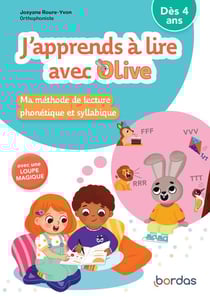 J'apprends à lire avec Olive : ma méthode de lecture phonétique et syllabique : dès 4 ans (édition 2021)