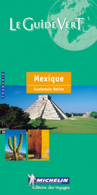 Guide vert mexique guatemala belize