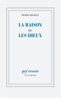 La raison ou les dieux