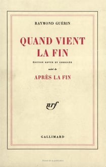 Quand vient la fin / apres la fin