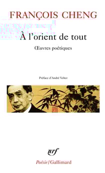 À l'orient de tout - oeuvres poétiques