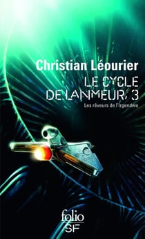 Le cycle de Lanmeur Tome 3 : Les rêveurs de l'Irgendwo
