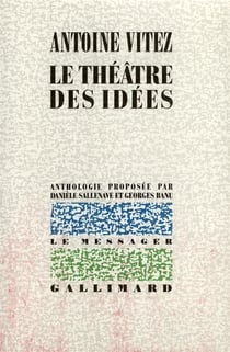 Le theatre des idees