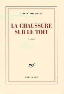 La chaussure sur le toit