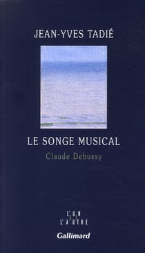 Le songe musical - Claude Debussy