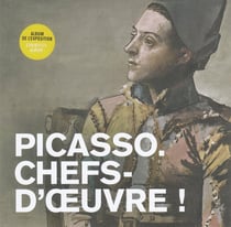 Picasso - chefs-d'oeuvre ! album