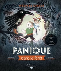Les Weepers Circus - panique dans la forêt