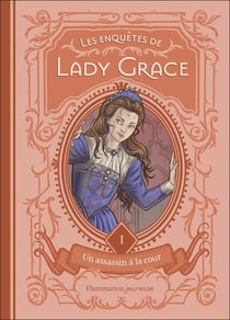 Lady Grace Tome 1 : Un assassin à la cour