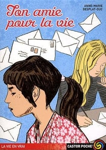 Amie pour la vie (une)