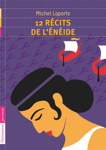 12 récits de l'énéide