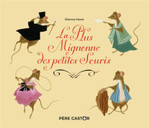 La plus mignonne des petites souris
