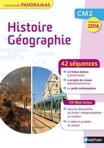 Panoramas : histoire-géographie - CM2 - 42 séquences - programme 2016