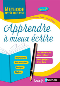 Apprendre à mieux écrire - cycle 2 - programme 2016
