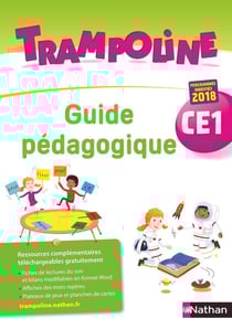 TRAMPOLINE : CE1 - guide pédagogique (édition 2019)
