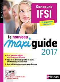 Le Maxi Guide Ifsi 2017 : Livre En Ligne