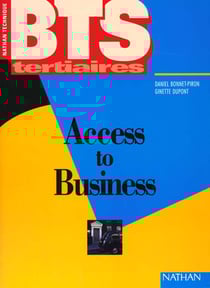 Anglais bts 1e 2e tertiaire eleve access to business