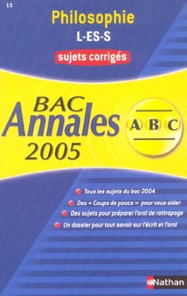 ABC du Bac Tome 15 : sujets corriges (édition 2005)