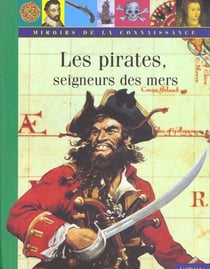 Pirates, seigneurs des mers