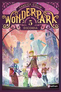 WonderPark Tome 5 : Discordia