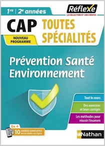 Guide Prévention Santé Environnement - CAP Toutes spécialités - Réflexe - N° 15