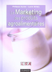 Le marketing des produits agroalimentaires