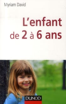 L'enfant de 2 à 6 ans (6e édition)