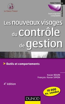 Les nouveaux visages du contrôle de gestion - outils et comportements (4e édition)