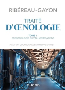 Traité d'oenologie Tome 1 - microbiologie du vin, vinifications (7e édition)