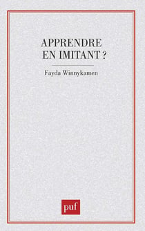 Apprendre en imitant ?