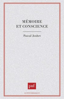 Mémoire et conscience