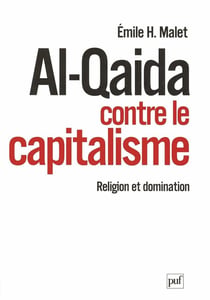 Al-qaida contre le capitalisme - religion et domination
