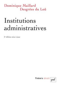 Institutions administratives (2e édition).