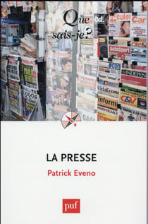 La presse (2e édition)