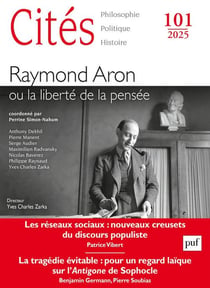Cités Tome 101 : Aron, penseur singulier