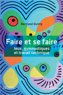 Faire et se faire